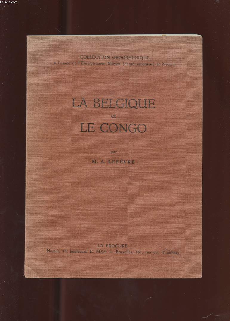 LA BELGIQUE ET LE CONGO