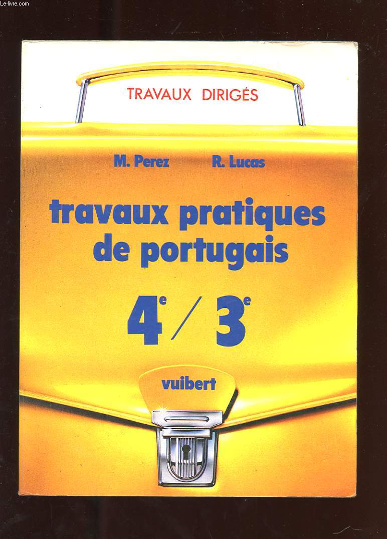 TRAVAUX PRATIQUES DE PORTUGAIS. 4/ 3