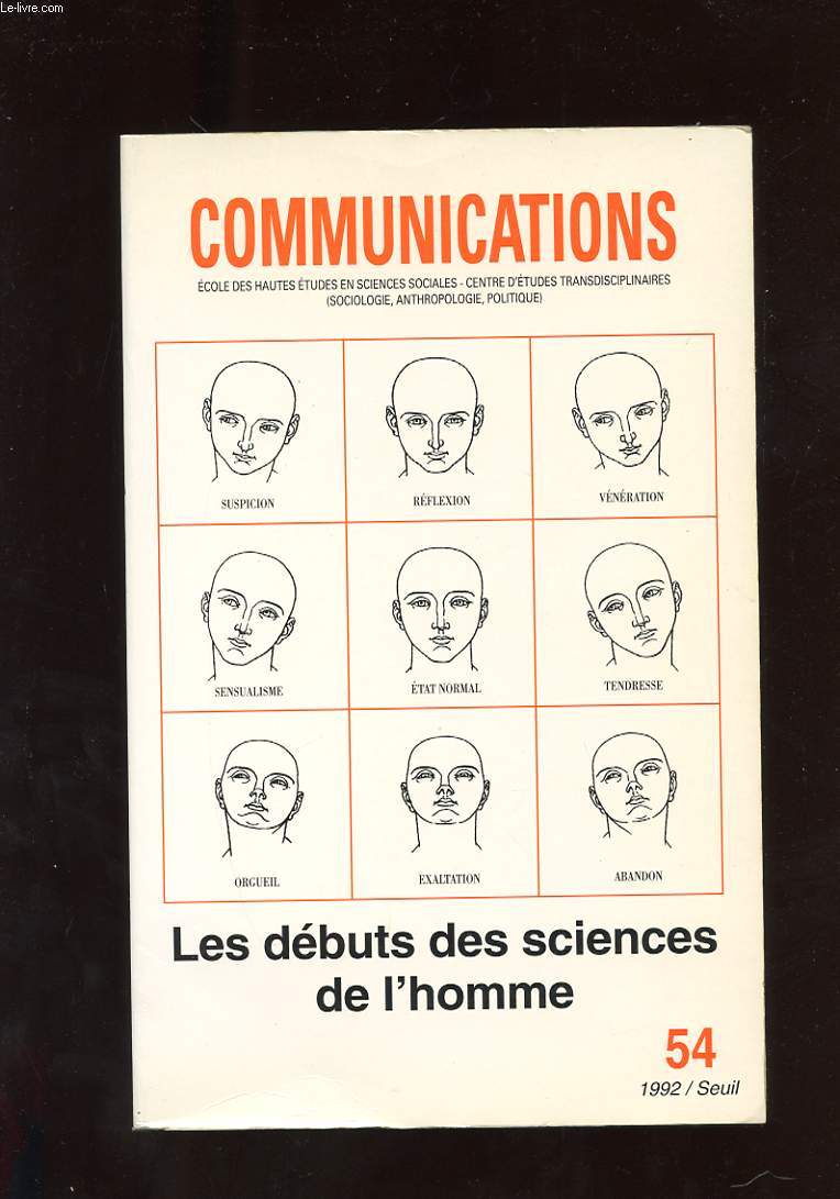 COMMUNICATIONS N54. LES DEBUTS DES SCIENCES DE L'HOMME