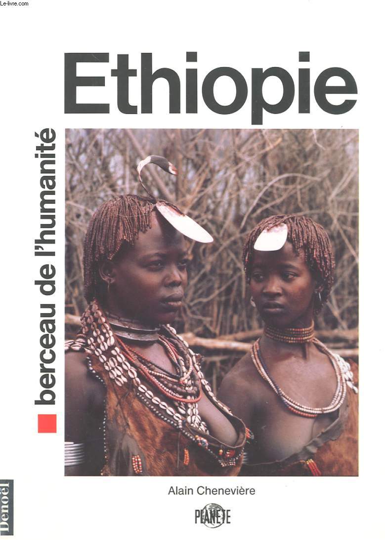 ETHIOPIE BERCEAU DE L'HUMANITE