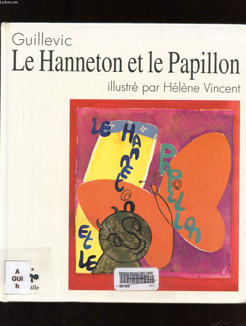 LE HANNETON ET LE PAPILLON