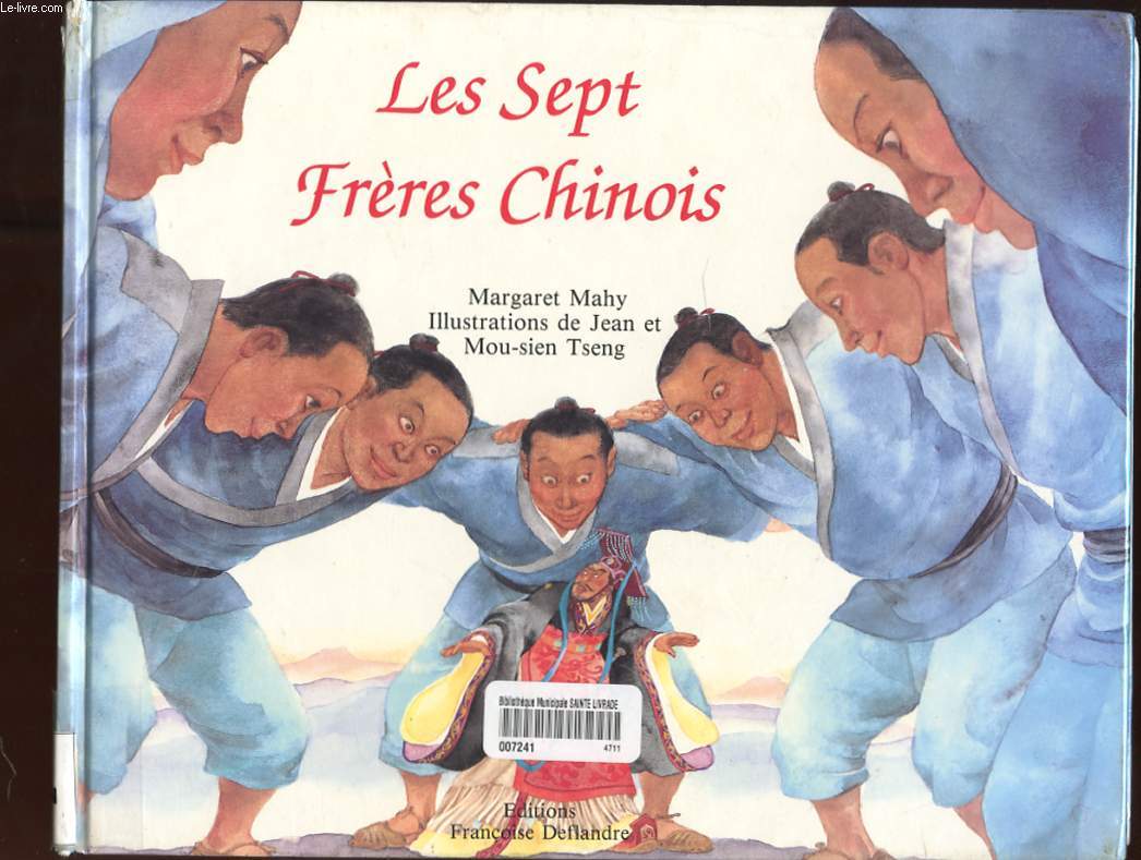 LES SEPT FRERES CHINOIS