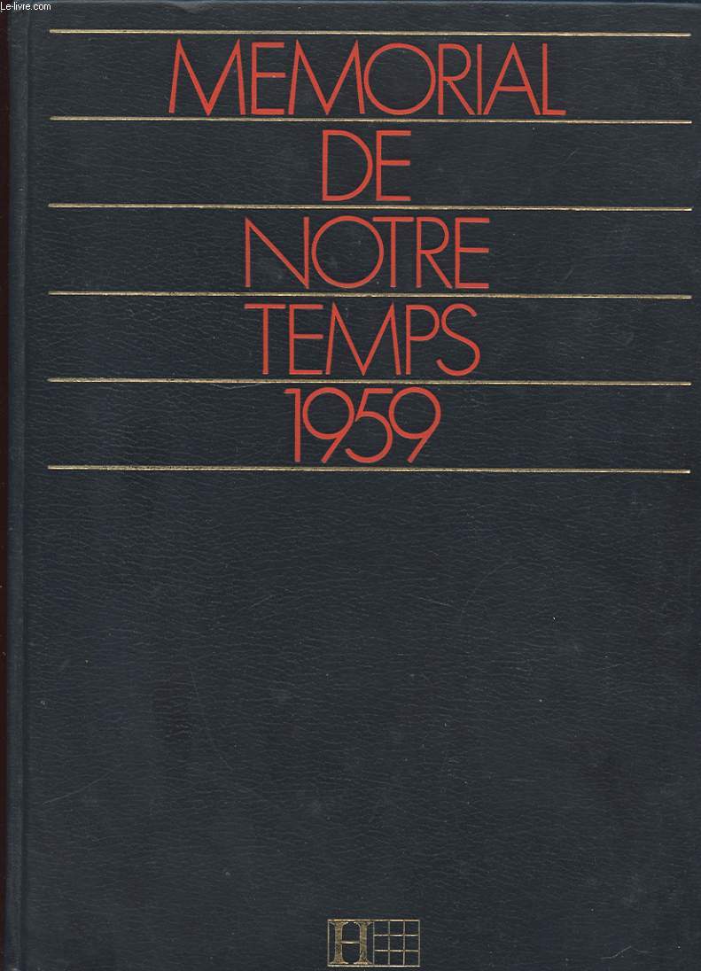 MEMORIAL DE NOTRE TEMPS 1959