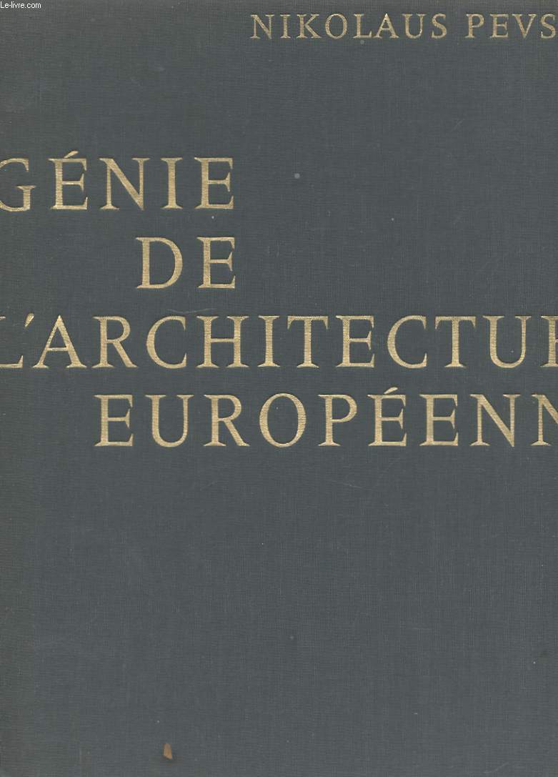 GENIE DE L'ARCHITECTURE EUROPEENNE