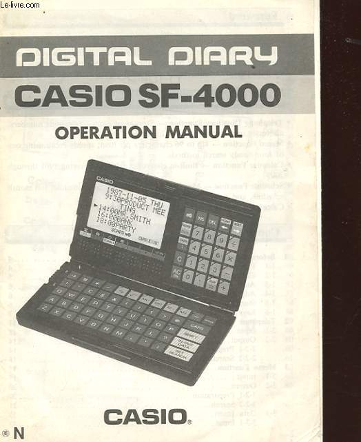 NOTICE DIGITAL DIARY CASIO SF-4000 OPERATION MANUAL