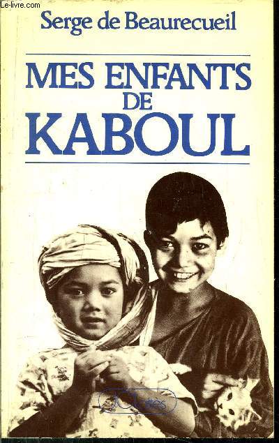 MES ENFANTS DE KABOUL
