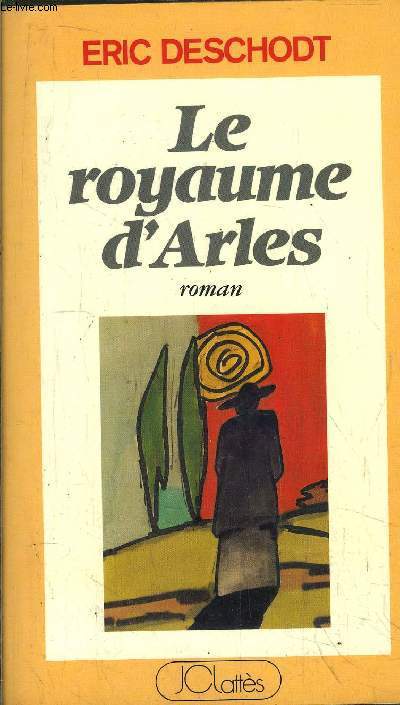 LE ROYAUME D'ARLES