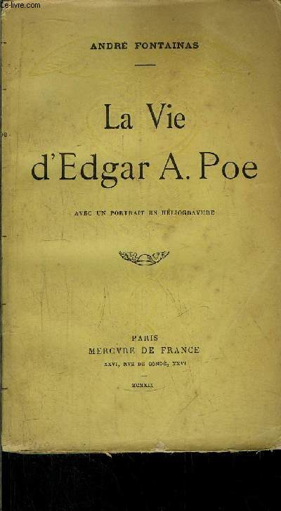 LA VIE D'EDGAR A. POE