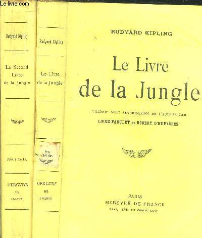 LE LIVRE DE LA JUNGLE + LE SECOND LIVRE DE LA JUNGLE - 2 VOLUMES
