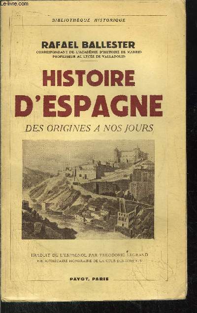 HISTOIRE D'ESPAGNE DES ORIGINES A NOS JOURS