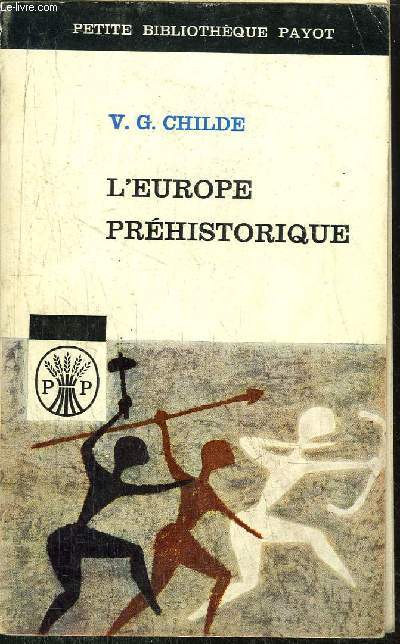 L'EUROPE PREHISTORIQUE - COLLECTION PETITE BIBLIOTHEQUE N24