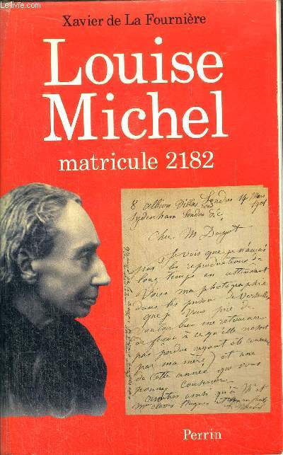 LOUISE MICHEL - MATRICULE 2182