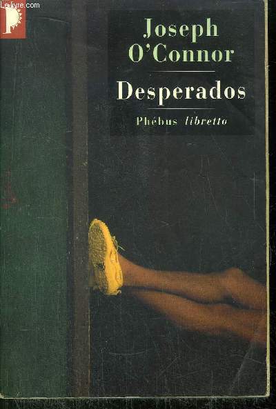 DESPERADOS - COLLECTION PHEBUS LIBERTTO N46