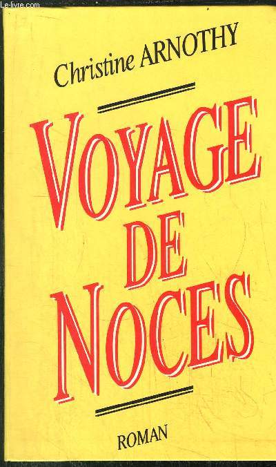 VOYAGE DE NOCES