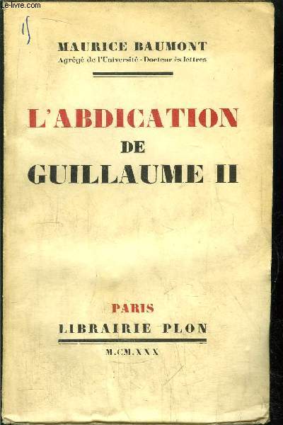 L'ABDICATION DE GUILLAUME II