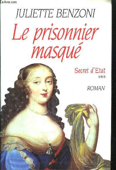 SECRET D'ETAT - TOME III - LE PRISONNIER MASQUE