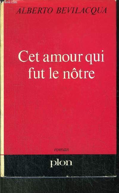 CET AMOUR QUI FUT LE NOTRE