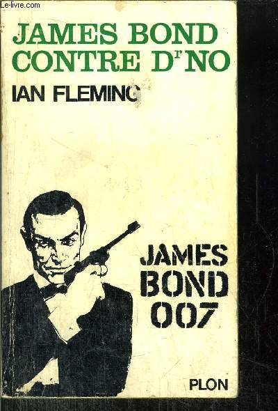 JAMES BOND CONTRE DR NO - JAMES BOND 007
