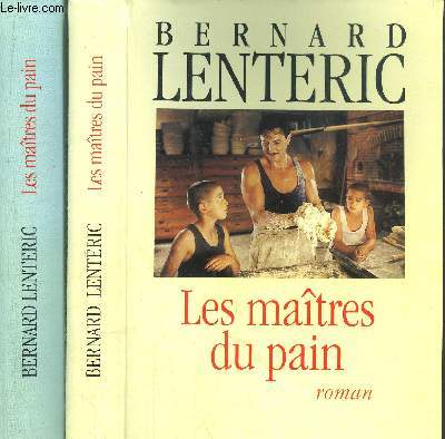 LES MAITRES DU PAIN - 2 VOLUMES - TOMES I+II