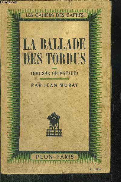 LA BALLADE DES TORDUS - (PRUSSE ORIENTALE)