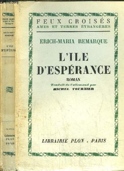 L'ILE D'ESPERANCE - COLLECTION FEUX CROISES