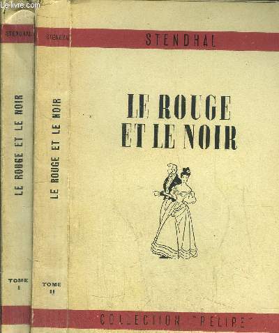 LE ROUGE ET LE NOIR - 2 VOLUMES - TOMES I+II