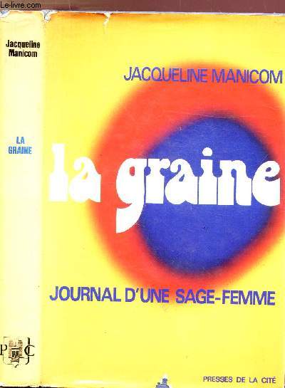 LA GRAINE - JOURNAL D'UNE SAGE-FEMME