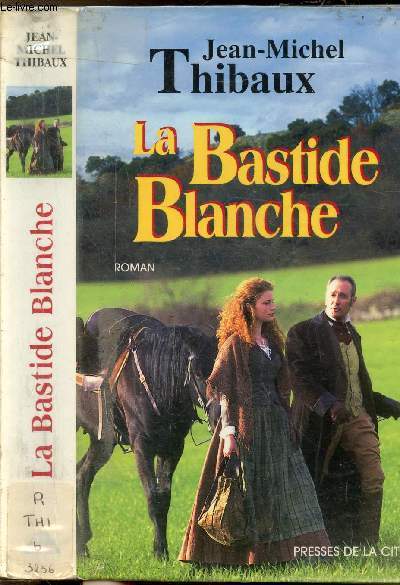 LA BASTIDE BLANCHE- 1 VOLUME - TOMES I+II - LA BASTIDE BLANCHE - LE SECRET DE MAGALI
