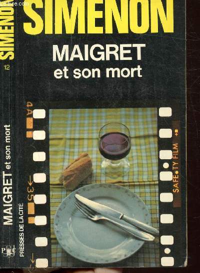 MAIGRET ET SON MORT - COLLECTION MAIGRET N12