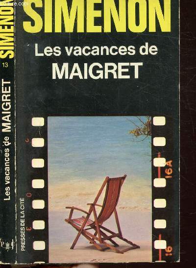 LES VACANCES DE MAIGRET - COLLECTION MAIGRET N13