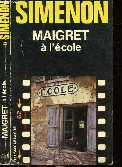MAIGRET A L'ECOLE - COLLECTION MAIGRET N22