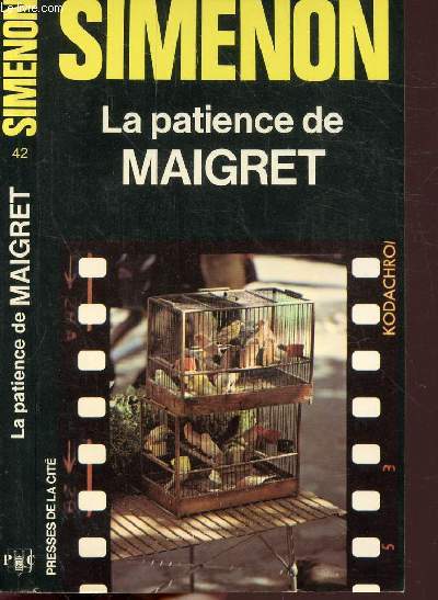 LA PATIENCE DE MAIGRET - COLLECTION MAIGRET N42
