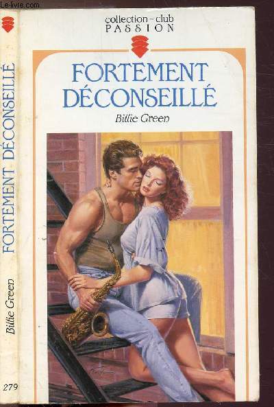 FORTEMENT DECONSEILLE - COLLECTION 