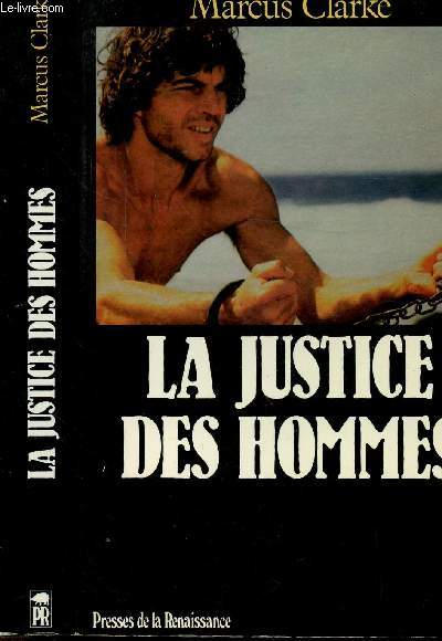 LA JUSTICE DES HOMMES