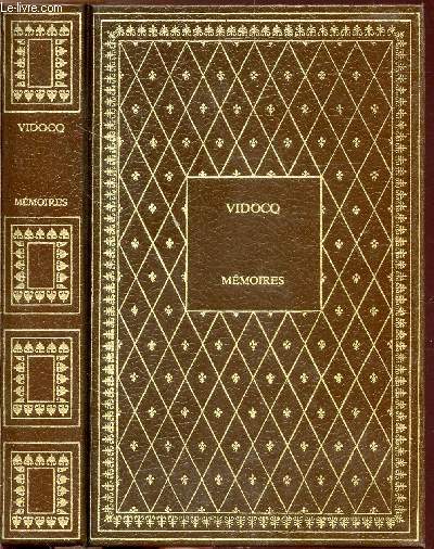 LES MEMOIRES DE VIDOCQ - COLLECTION BIBLIO-LUXE