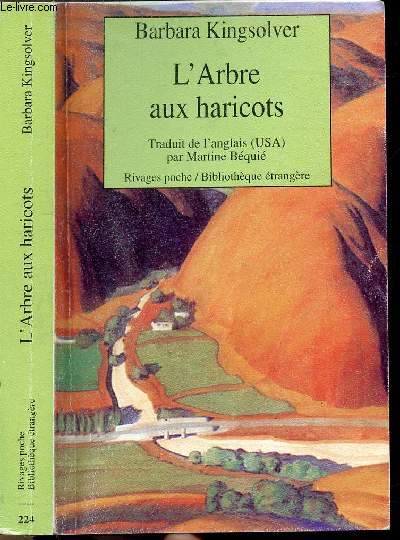 L'ARBRE AUX HARICOTS - COLLECTION RIVAGES POCHE / BIBLIOTHEQUE ETRANGERE N224