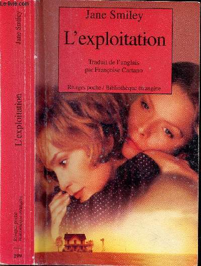 L'EXPLOITATION - COLLECTION RIVAGES POCHE / BIBLIOTHEQUE ETRANGERE N199