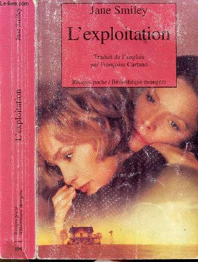 L'EXPLOITATION - COLLECTION RIVAGES POCHE / BIBLIOTHEQUE ETRANGERE N199