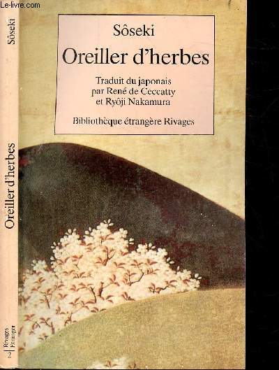 OEILLER D'HERBES - COLLECTION RIVAGES POCHE / BIBLIOTHEQUE ETRANGERE N2