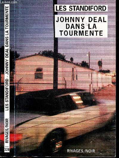 JOHNNY DEAL DANS LA TOURMENTE - COLLECTION RIVAGES/NOIR N328