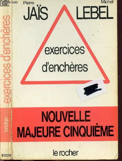 EXERCICES D'ENCHERES - NOUVELLE MAJEURE CINQUIEME