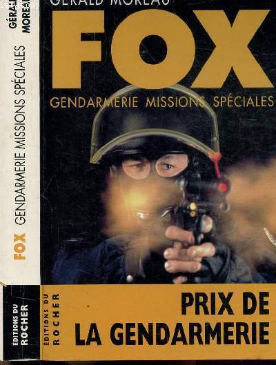 FOX - GENDARMERIE MISSIONS SPECIALES - L'HOMME DE MEDELLIN