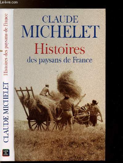 HISTOIRES DES PAYSANS DE FRANCE