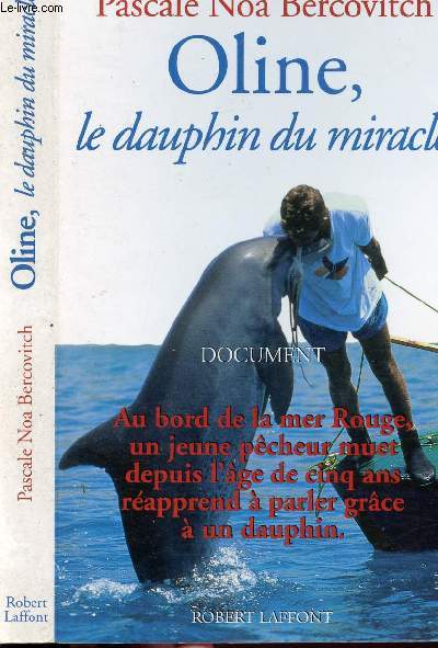OLINE, LE DAUPHIN DU MIRACLE