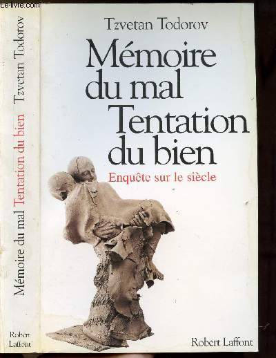 MEMOIRE DU MAL TENTATION DU BIEN - ENQUETE SUR LE SIECLE