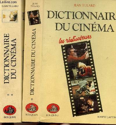 DICTIONNAIRE DU CINEMA - 2 VOLUMES - TOMES I+II - LES REALISTEURS - LES ACTEURS- COLLECTION 