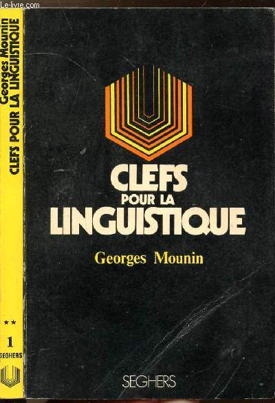 CLEFS POUR LA LINGUISTIQUE - COLLECTION P.S. N1