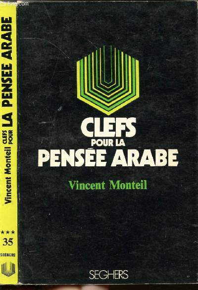 CLEFS POUR LA PENSEE ARABE - COLLECTION P.S. N35