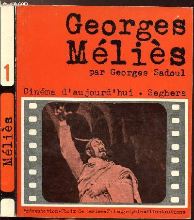 GEORGES MELIES - - COLLECTION CINEMA D'AUJOURD'HUI N1
