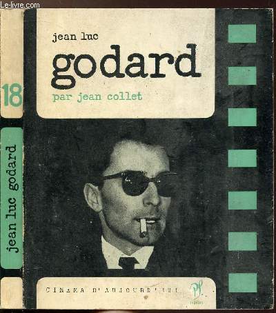 JEAN LUC GODARD - COLLECTION CINEMA D'AUJOURD'HUI N18